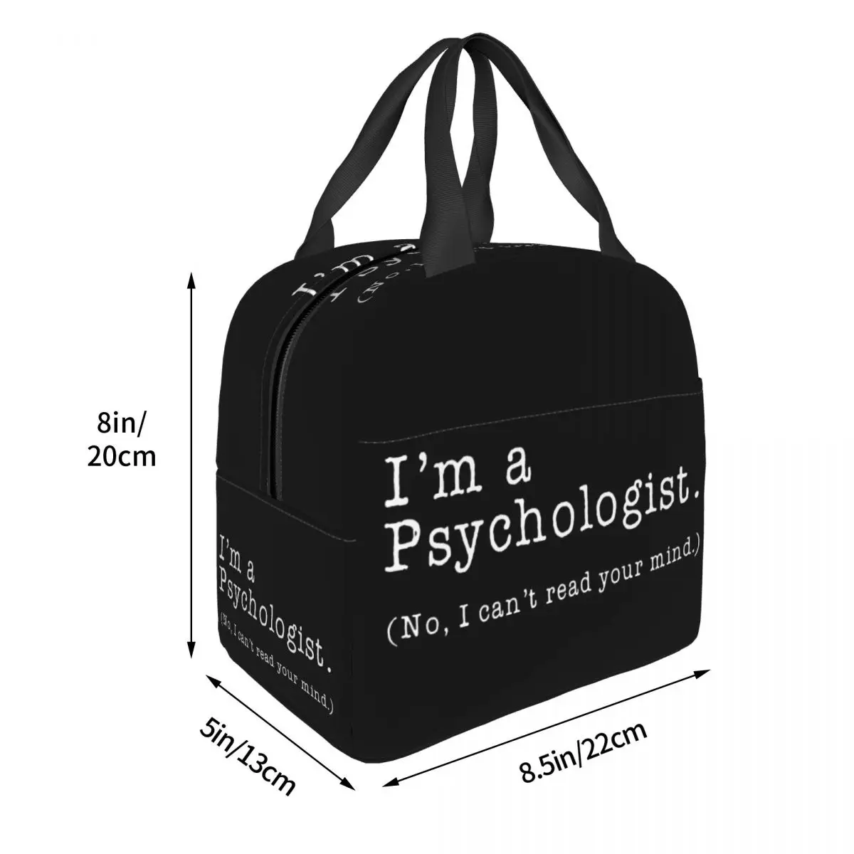 Lunch Bag I'm A Psychologist No I Can't Read Your Mind Thermal Insulated For Work School Food