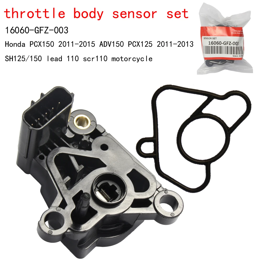 Throttle Position Sensor 16060-GFZ-003 for Honda PCX150 2011-2015 ADV150 PCX125 2011-2013  SH125/150 lead 110 scr110 motorcycle