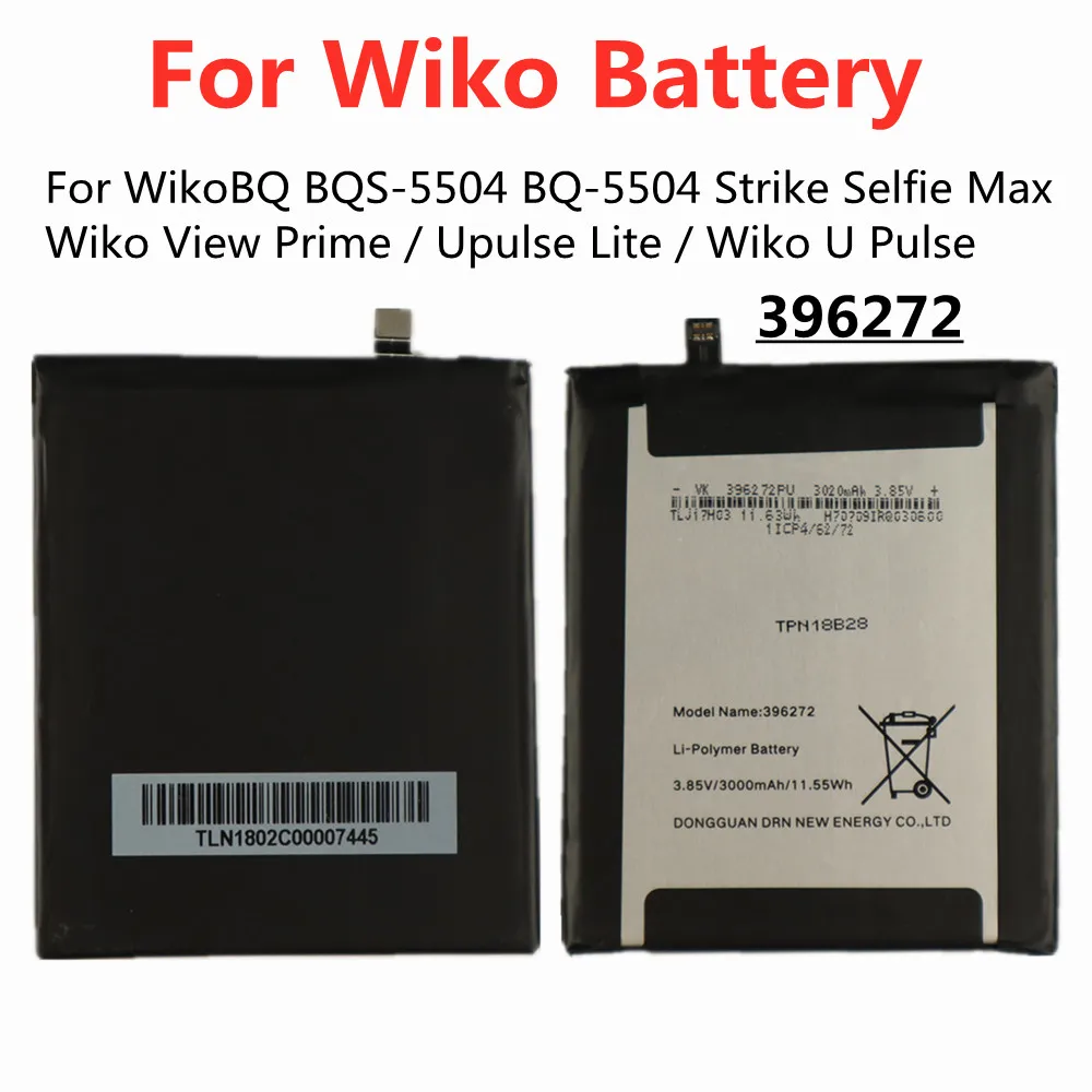 

3000mAh 396272 Phone Battery For Wiko BQ BQS-5504 BQ-5504 Strike Selfie Max / Wiko View Prime / Upulse Lite / Wiko U Pulse