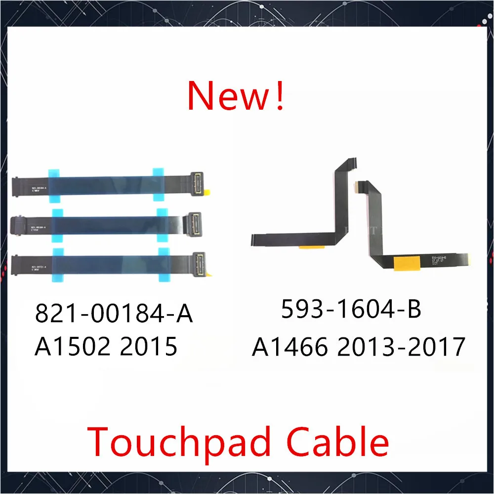 

Новый 593-1604-B 821-00184-A для Macbook Air Pro A1466 A1502 кабель для сенсорной панели гибкий кабель для отслеживания полностью протестирован