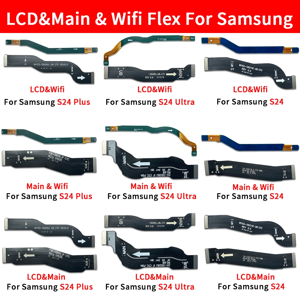 شاشة LCD توصيل كابل فليكس اللوحة الرئيسية ، شريط لهاتف S24 ، S921 ، S24 Plus ، S926 ، S24 Ultra ، WiFi ، FPC الرئيسي ، جديد