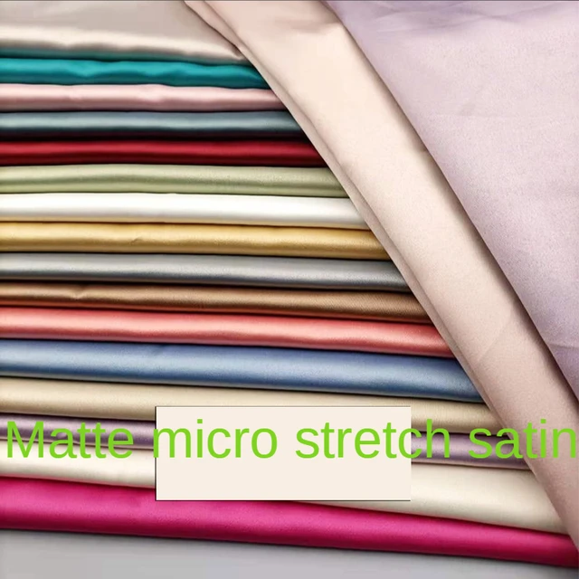 High Density Matte Micro Stretch Satin Fabric By The Meter for Sewing  Clothing Shirts Dresses Diy