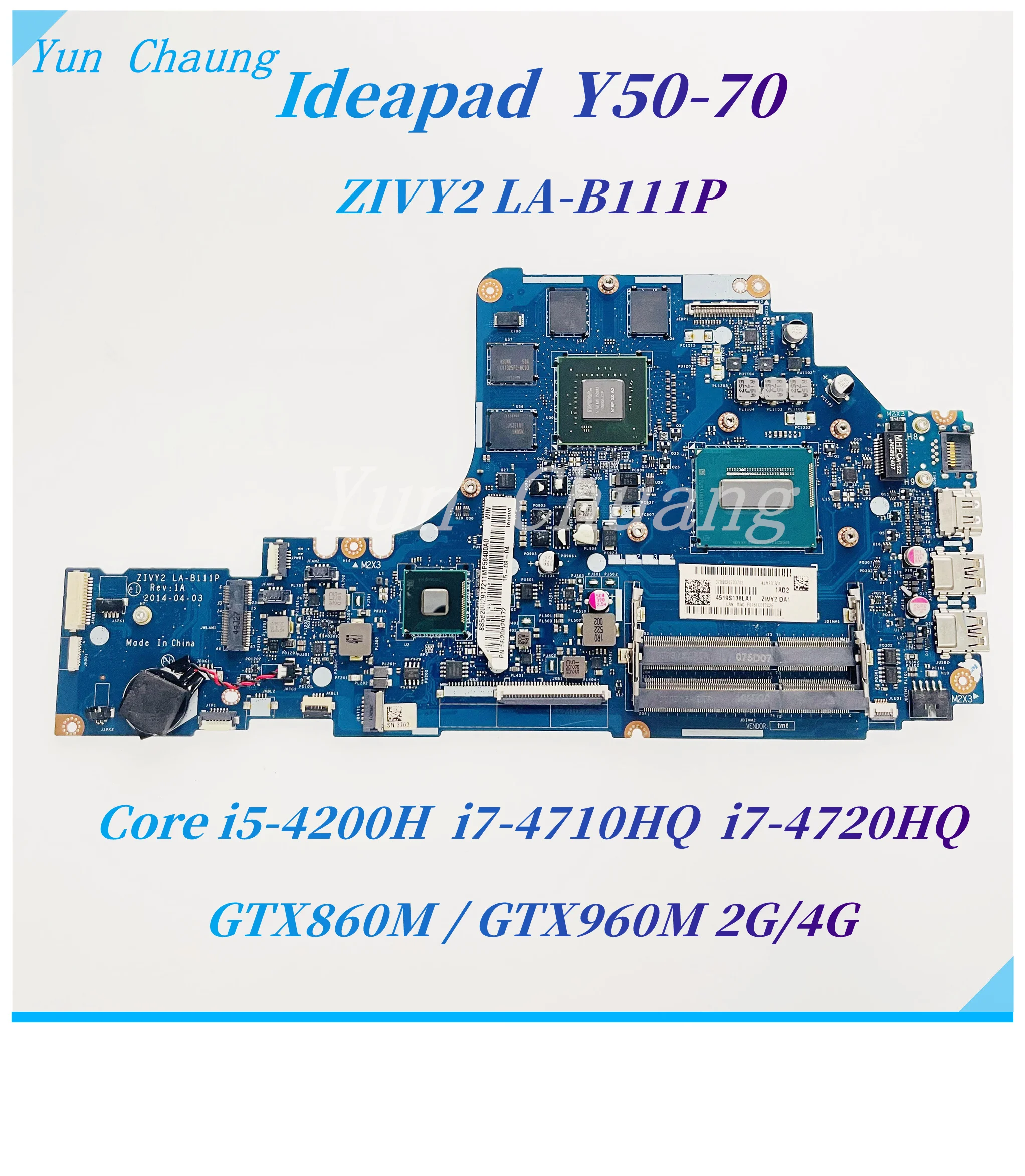 ZIVY2 LA-B111P For Lenovo Ideapad Y50-70 Laptop Motherboard With