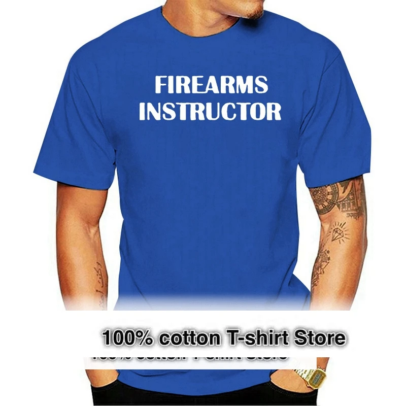 

Firearms Instructor Cotton T-Shirt. Work Employee Range Black Teemens T-Shirts Fashion 2021 Casual Slim Fit T Shirts