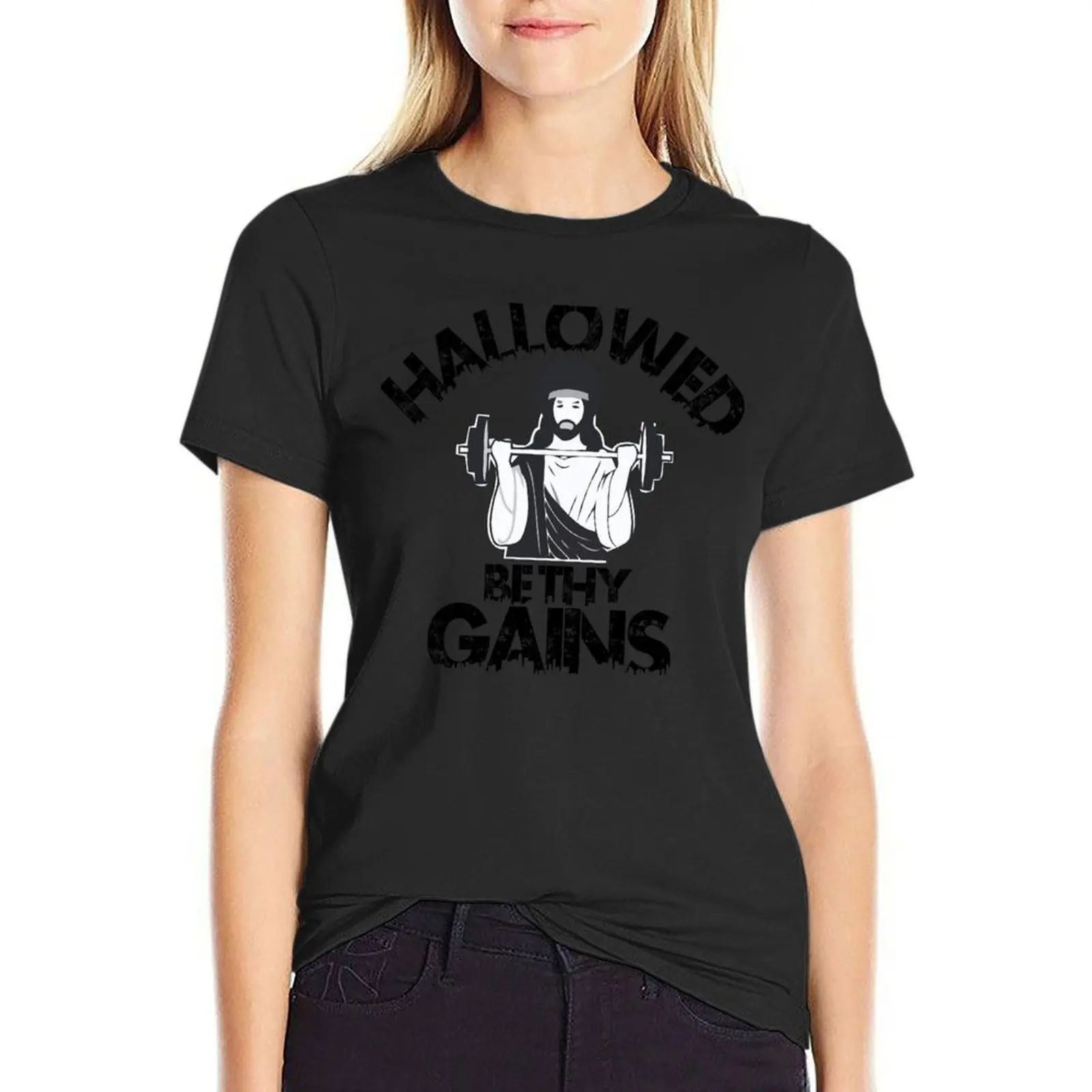 

Hallowed Be Thy Gains Swole Jesus T-shirt tees Female clothing summer top womans clothing