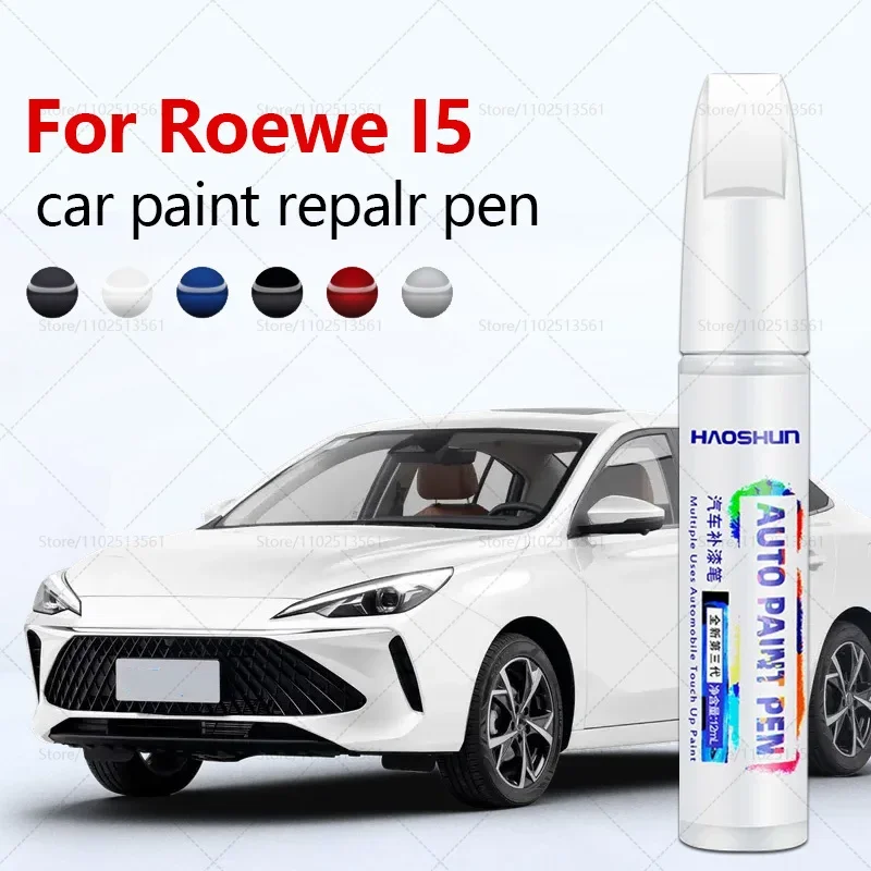 For Roewe I5 2015-2025 MG2 Paint Repair Pen Touch Up Scratch Remover ...