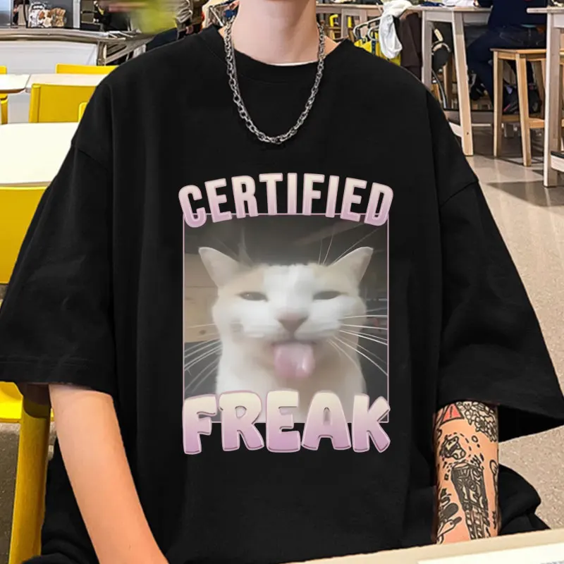 

Certified Freak Funny Cute Cat Meme Graphic Print T Shirts Men Women Summer Fashion Oversized T-shirt Casual Cozy Cotton Tees