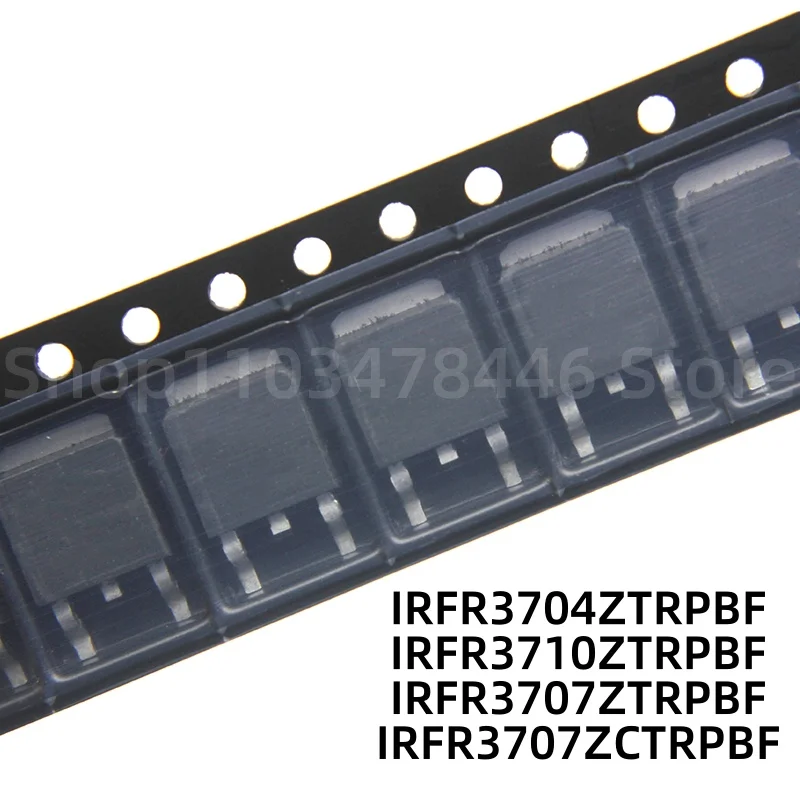 

100 шт. IRFR3704ZTRPBF IRFR3710ZTRPBF IRFR3707ZTRPBF IRFR3707ZCTRPBF TO-252