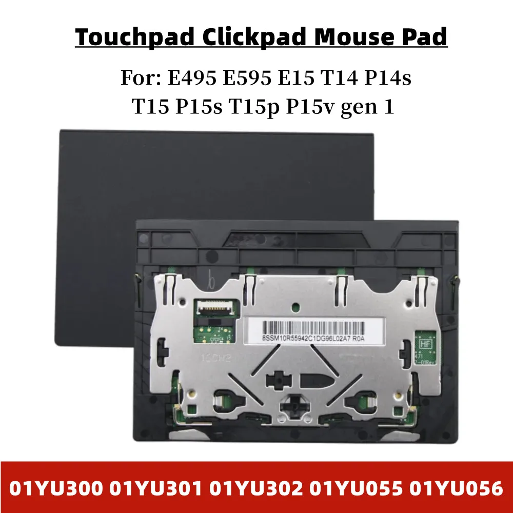 Nuovo Per Lenovo Thinkpad E495 E595 E15 T14 P14S T15 P15S T15P P15V Touchpad Clickpad Mouse Pad 01 Yu300 01 Yu301 01 Yu302 01 Yu055/6