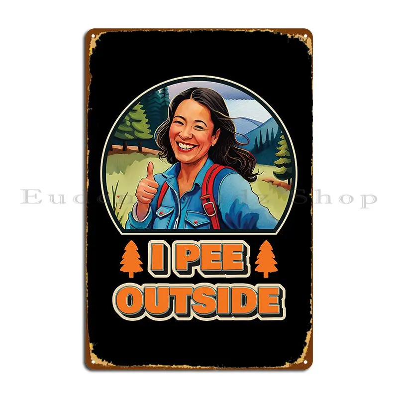 Винтажный Ретро Забавный походный рекламный слоган I Pee внешний походный постер Ver9 металлический постер с напечатанным рисунком жестяной знак постер
