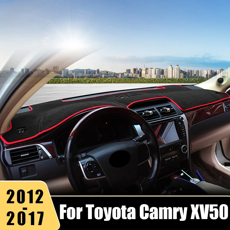 

For Toyota Camry 50 XV50 2012 2013 2014 2015 2016 2017 Car Dashboard Avoid Light Pad Instrument Desk Cover Anti-UV Non-Slip Mat