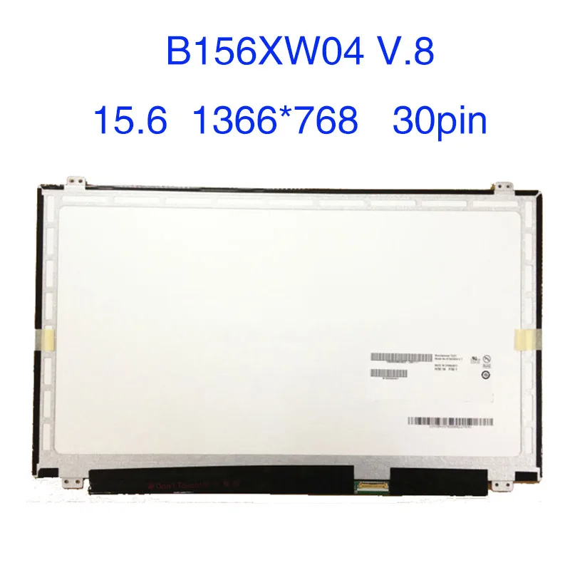 

B156XW04 V.8 Новинка 15,6 "ультратонкая eDP-панель WXGA HD светодиодный глянцевый ЖК-дисплей 30-контактный