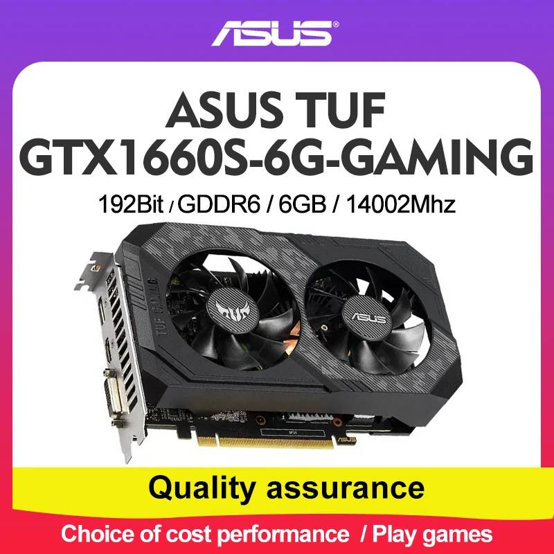 Asus high-end unique TUF GTX1660S -6G game GDDR6 192bit game desktop computer graphics card