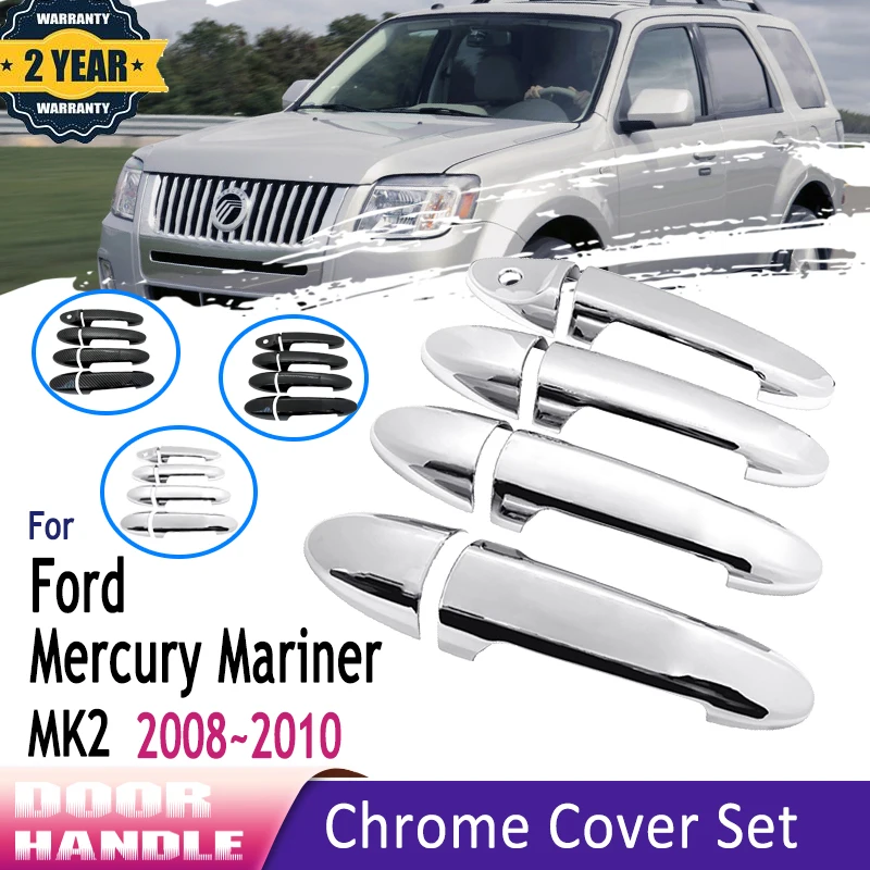 

Styling Chrome Door Handle Exterior Protection For Ford Mercury Mariner MK2 2008 2009 2010 Scratch Proof Car Accessories Sticker