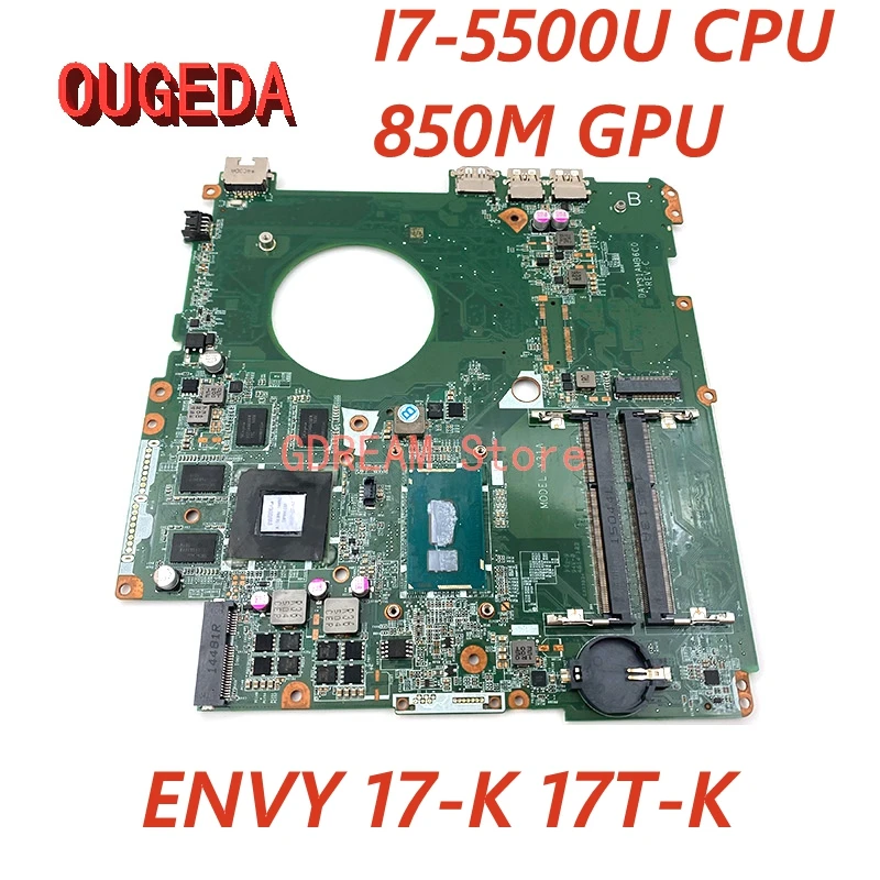 

OUGEDA 782621-501 782621-001 DAY31AMB6C0 For HP ENVY 17-K 17T-K Laptop Motherboard I7-5500U CPU 850M GPU Mainboard Full test