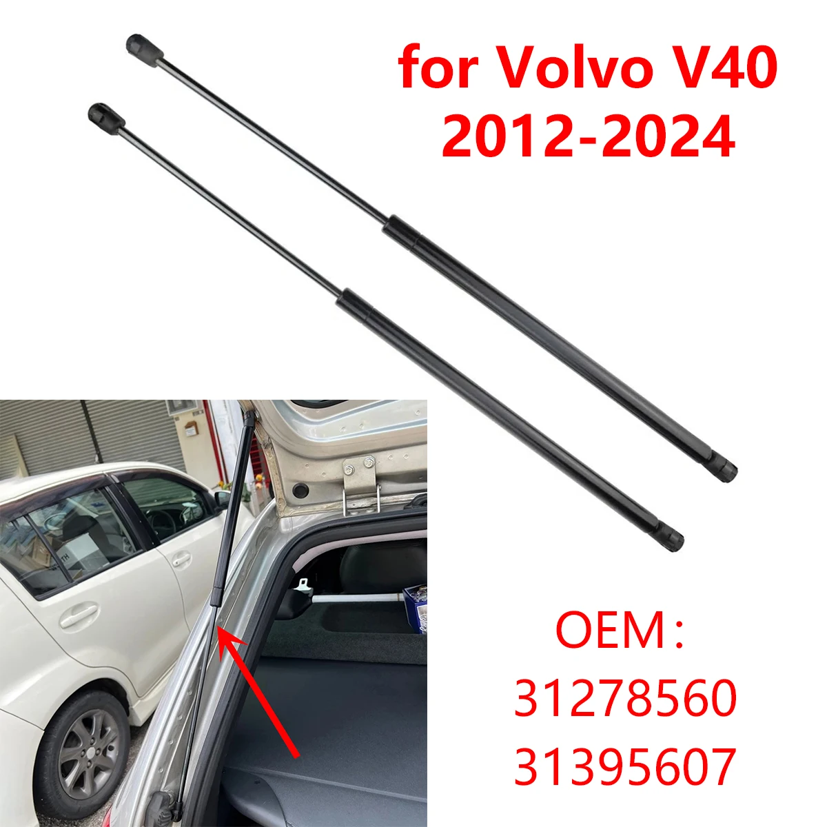 

Для Volvo V40 2012-2024 31278560 Автомобильный задний багажник Задняя дверь газовая распорка демпфер опорные амортизаторы 31395607