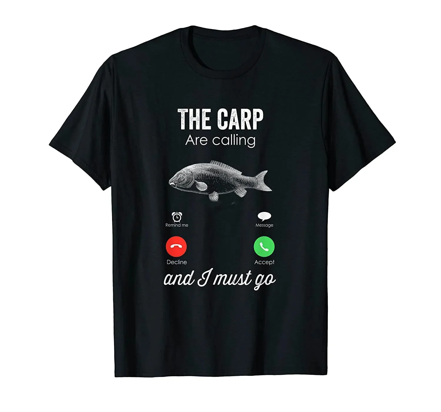

Футболка мужская хлопковая с надписью «The Carp is call And I Must Go-Fishing»