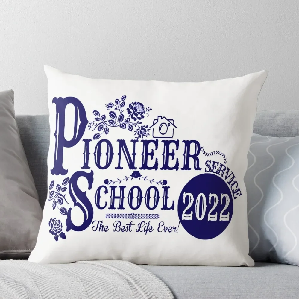 

Pioneer School 2022 Fully Accomplish your Ministry- Best Life Ever! Throw Pillow ornamental pillows