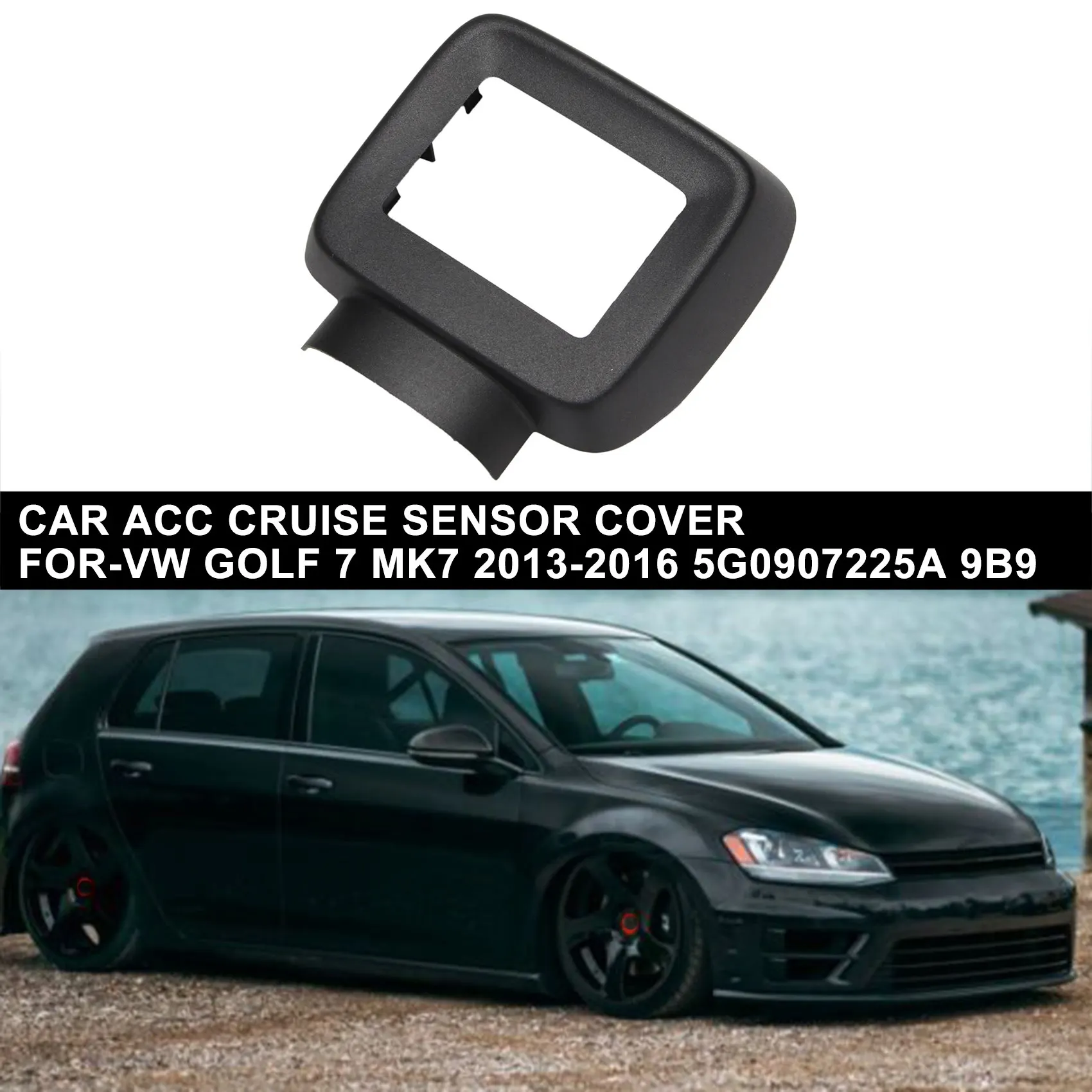 ڵ ACC ũ  Ŀ,  7 MK7 2013-2016 5G0907225A 9B9