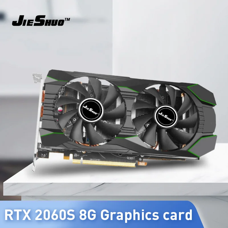 best graphics card for pc JIESHUO GeForce RTX 2060S 8GB 256BIT eth mineração pode chegar a 41-43 mhcomputer game graphics card, brand new in stock quality external graphics card for pc Graphics Cards