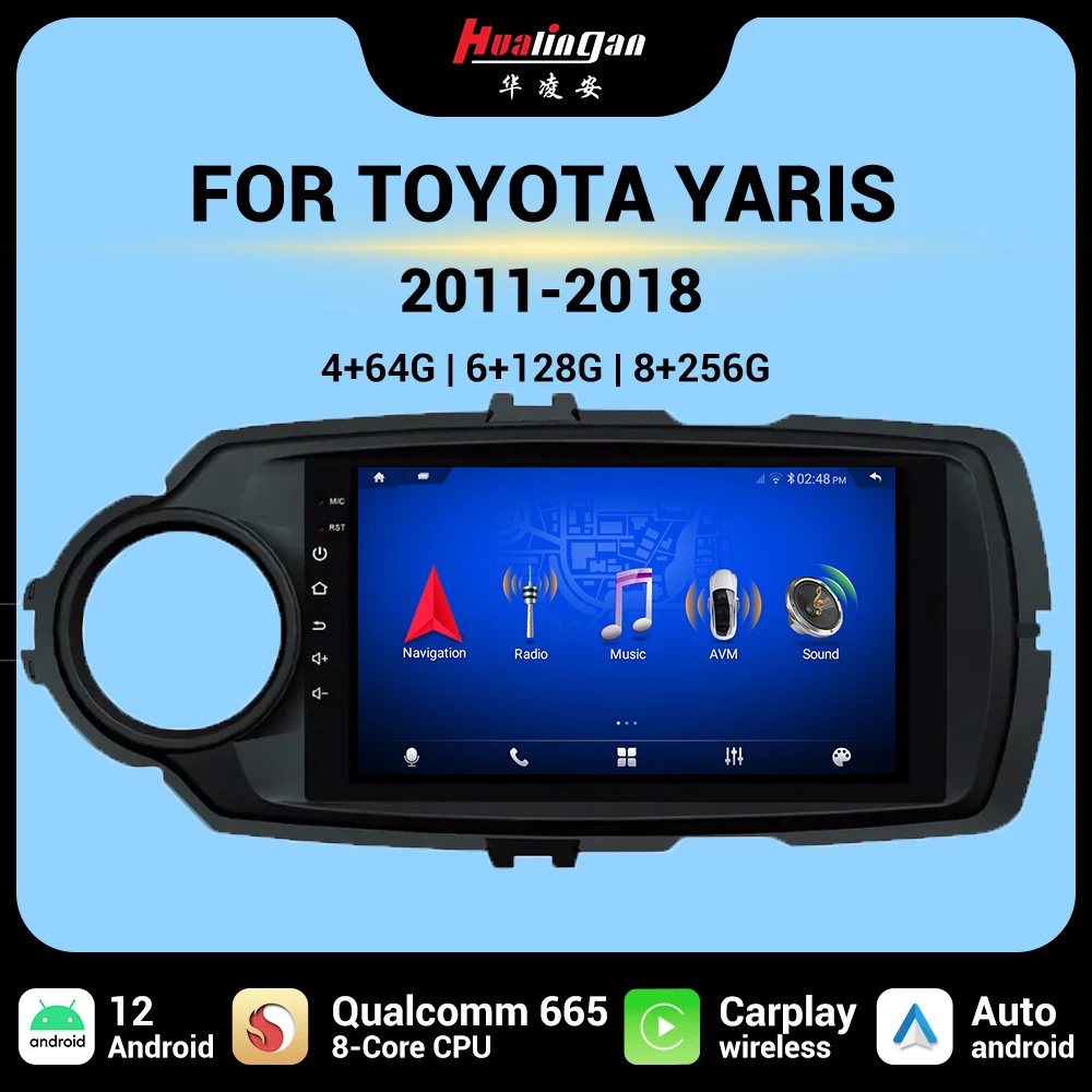 

Hualingan qualcomm665 Android 12 car radio GPS Multimedia player for Toyota Yaris 2012 2013 2014 2015 2016 2017 video navigation