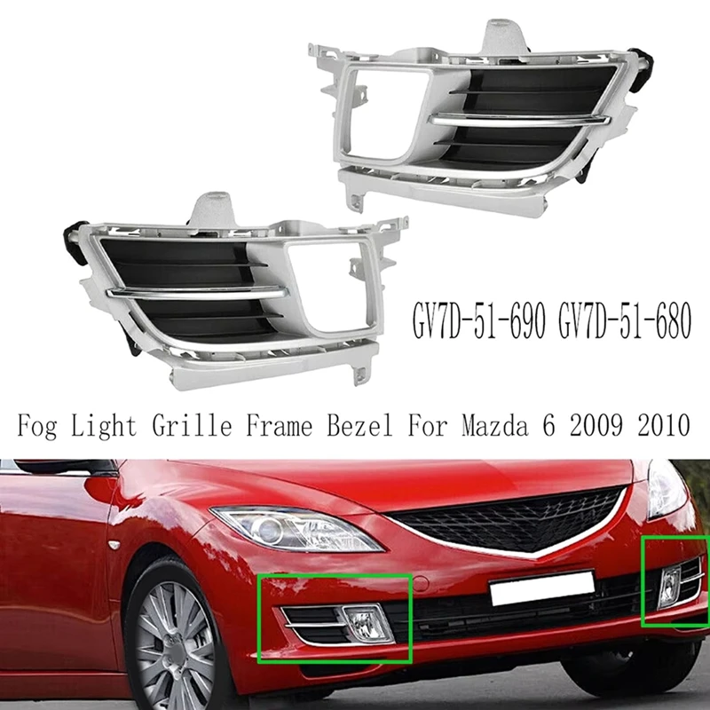 Front Bumper Fog Light Grille Fog Light Cover Trim For Mazda 6 Frame Bezel GV7D-51-680 GV7D-51-690A