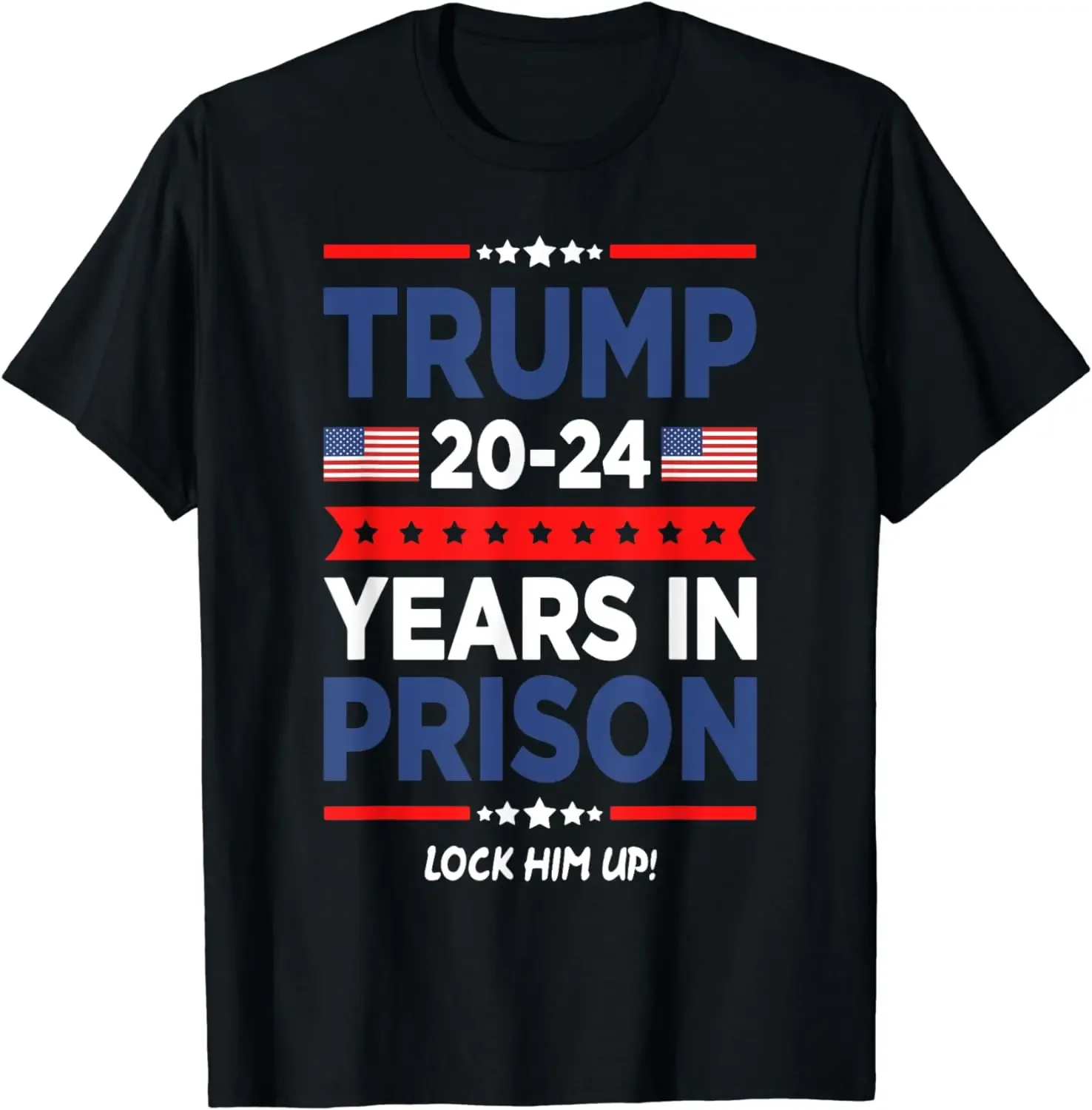 

Lock Him Up 2020 2024 Years in Prison, Retro Trump Political T-Shirt Street Casual Fashion Couple T-shirt Camiseta Hombre