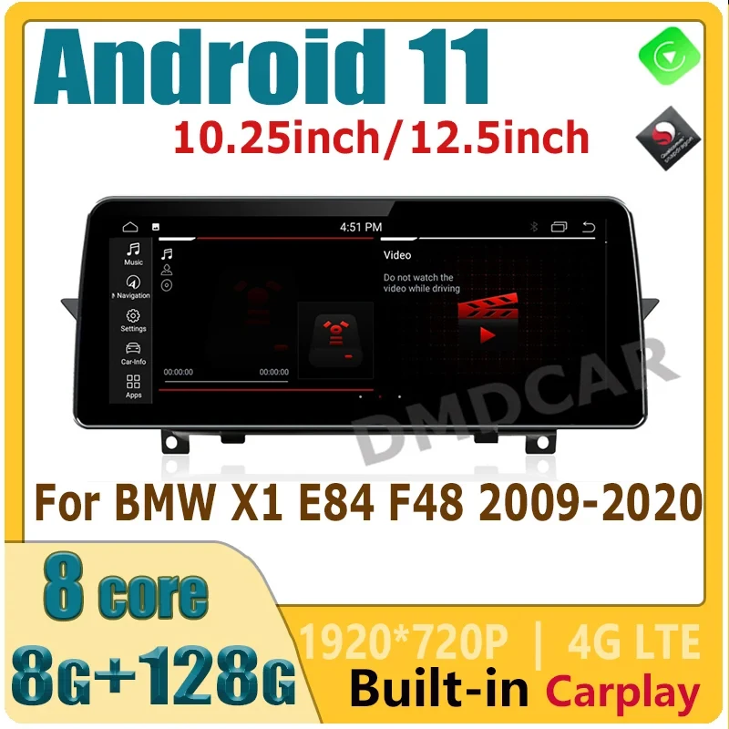 

128G Android 11 Qualcomm 8 core 4G LTE Car DVD Radio Multimedia Player GPS Navigation For BMW X1 E84 F48 2009-2020 Video CarPlay