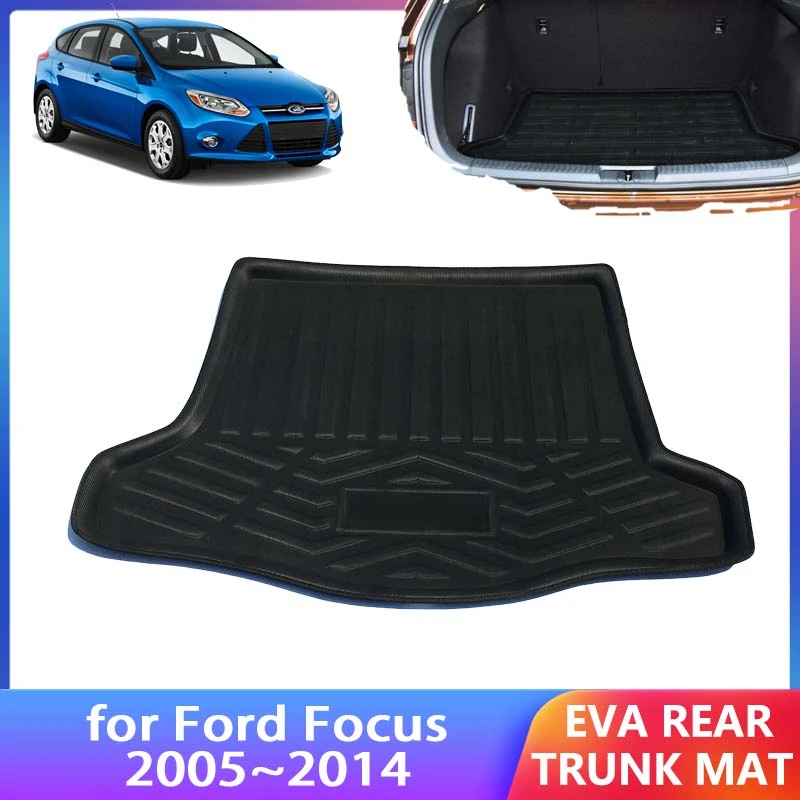 

For Ford Focus 2 Hatchback 2013 2012 2008 2005~2014 MK2 MK2.5 Accessorie Trunk Mat Floor Tray Waterproof Liner Cargo Boot Carpet