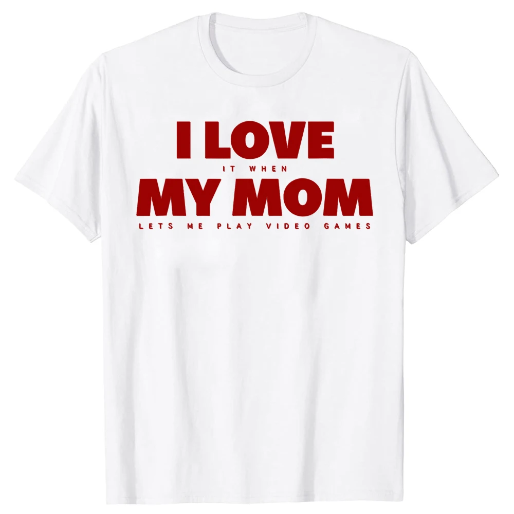 Lustiges „I Love My Mom Games“-T-Shirt, Sommer-Herrenbekleidung, modischer Vintage-Sommerstil, Baumwolle, kurzärmelig, übergroßes T-Shirt