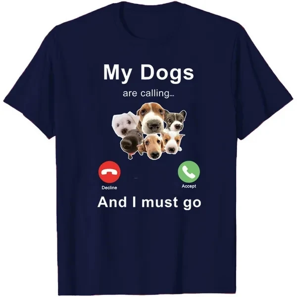 

Футболка для мужчин и женщин с надписью «My Dogs is Call»