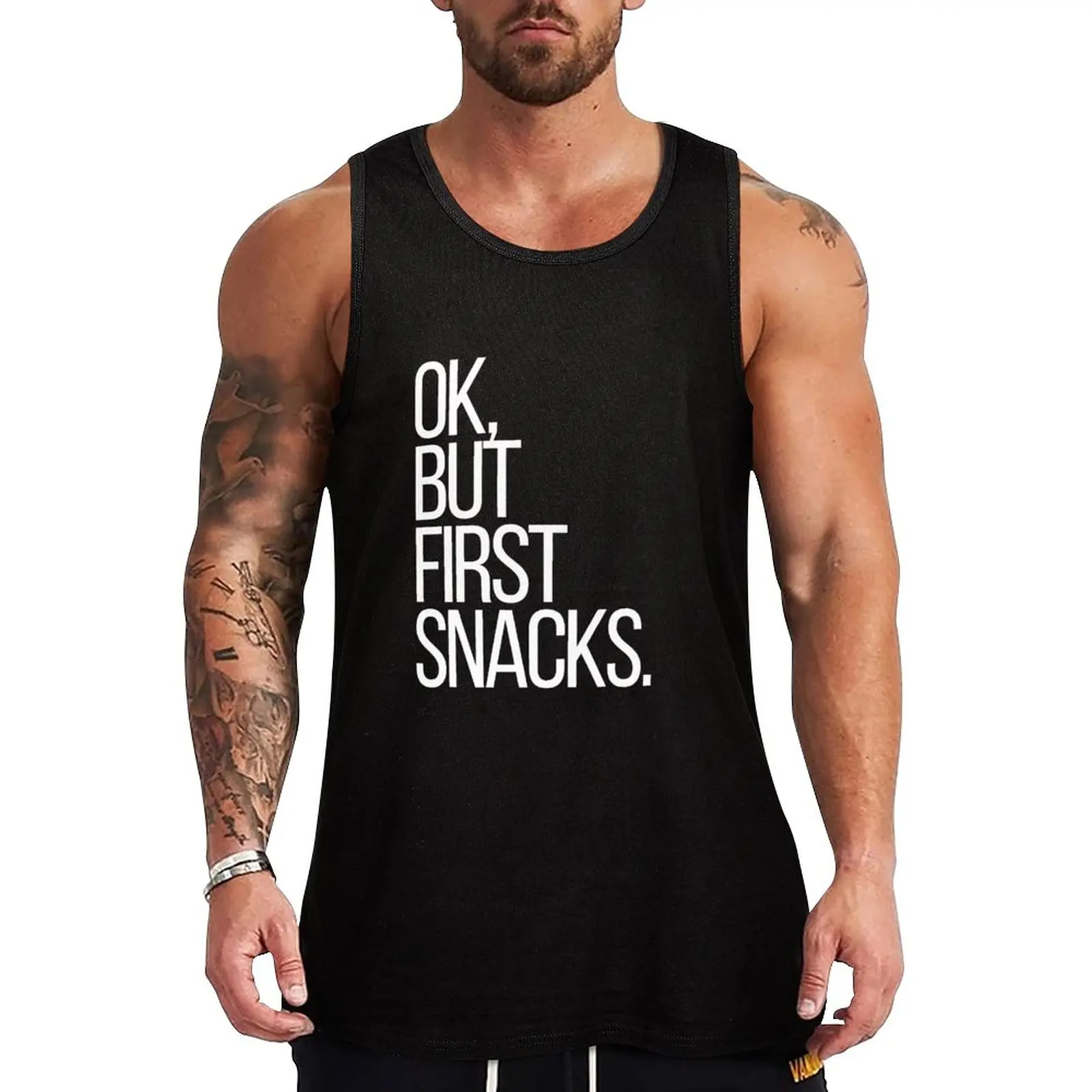 

New Ok, but first Snacks Tank Top T-shirt sports Men's sports t-shirt