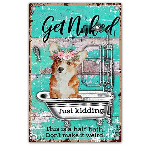 

vizuzi Funny Bathroom Quote Corgi Dog Retro Farmhouse Metal Tin Wall Decor Sign for Office/Home Bathroomm, Gift for Corgi Dog Lo