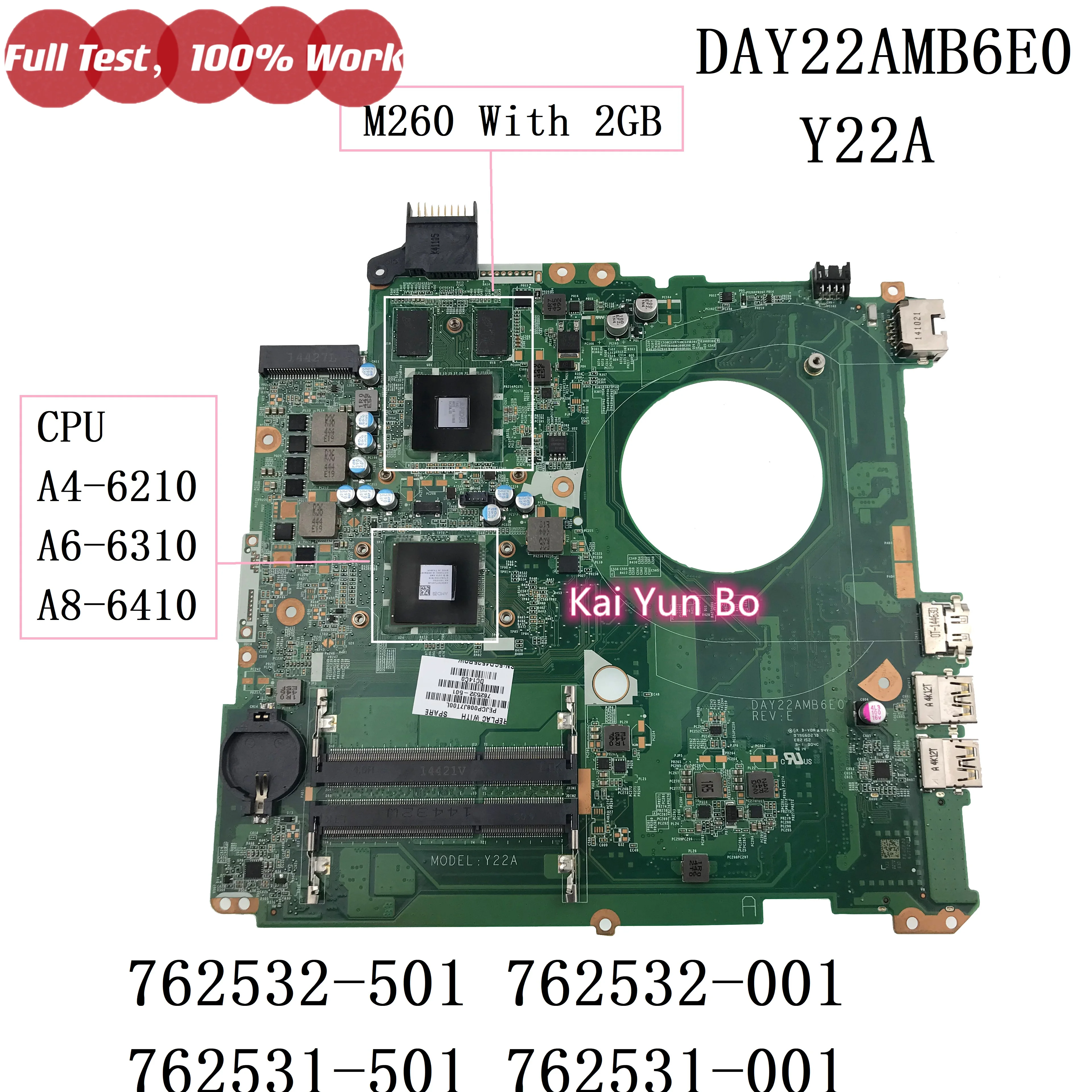 

DAY22AMB6E0 Y22A Mainboard For HP Pavilion 15-P Laptop Motherboard 762532-501 762531-501 762531-001 762532-001 With A4 A6 A8 CPU