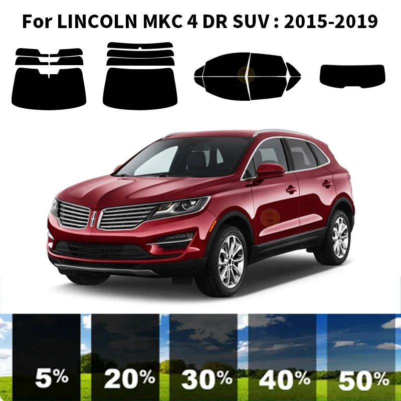 

Нанокерамическая Автомобильная УФ-пленка Precut для окон, автомобильная оконная пленка для LINCOLN MKC 4 DR SUV 2015-2019