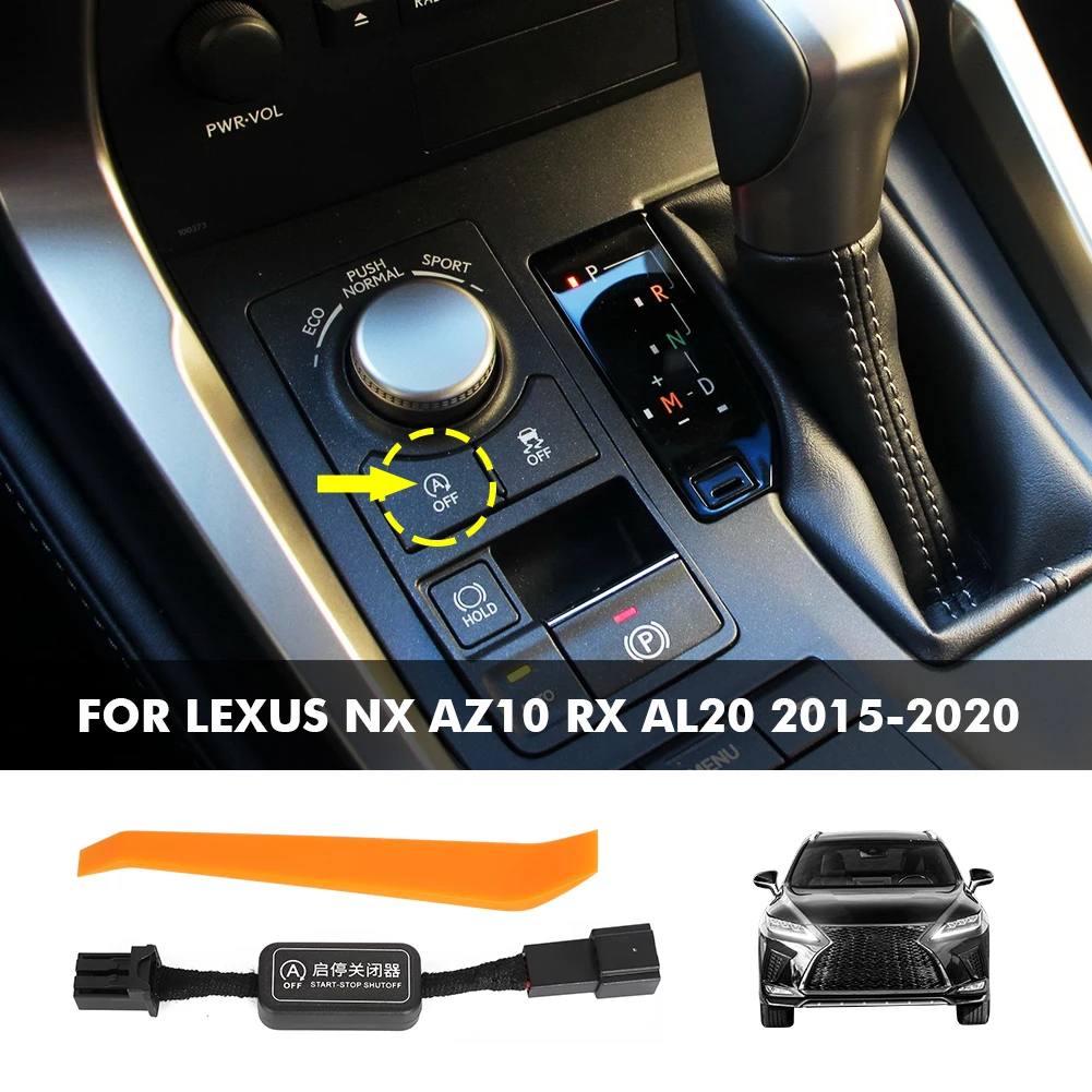 Умный автоматический ограничитель для Lexus NX AZ10 NX AL20 2015-2020, автоматический ограничитель запуска двигателя, Устранитель устройства, отключить штепсельный кабель
