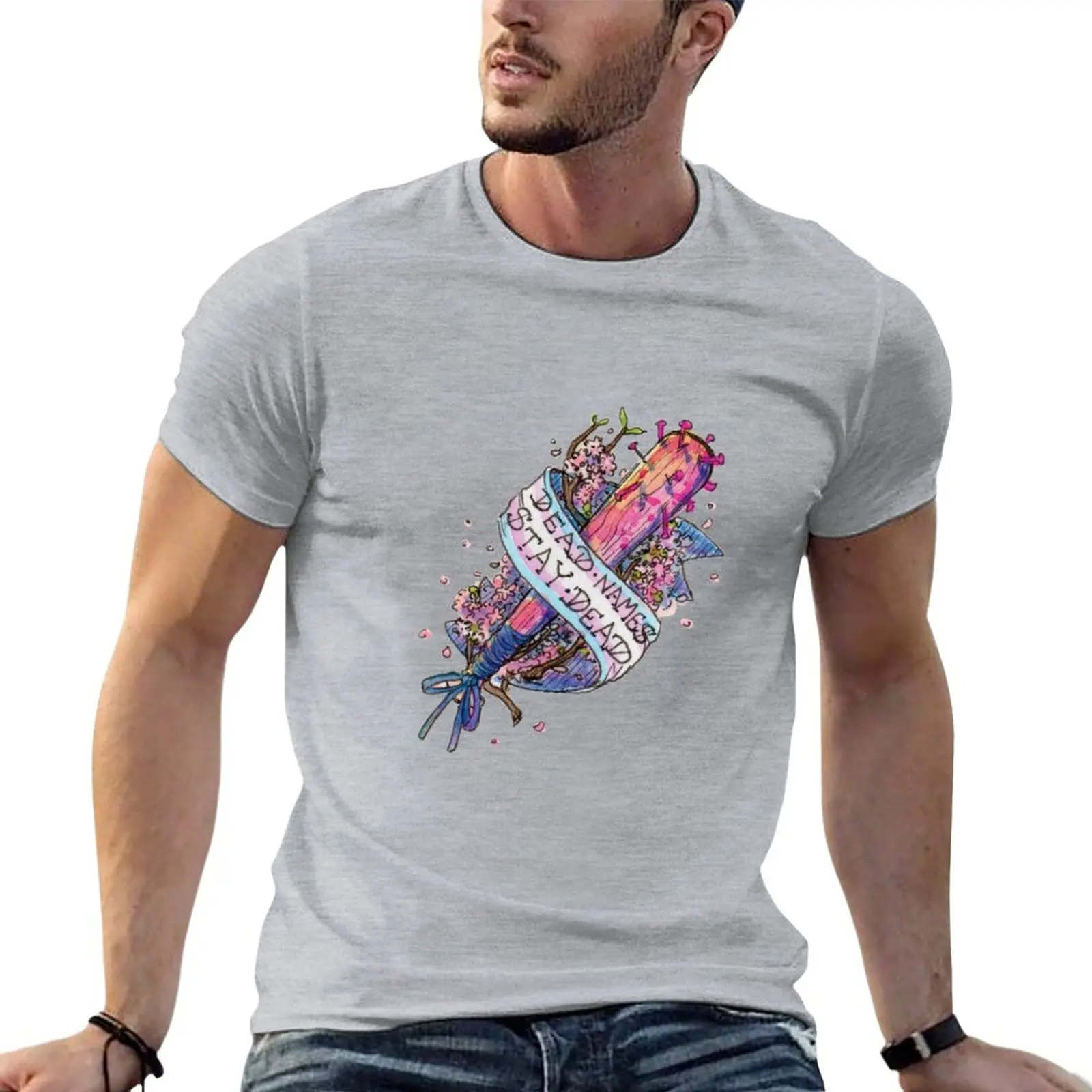

Dead Names Stay Dead T-Shirt kawaii clothes sports fans Blouse customs design your own Men's t-shirt