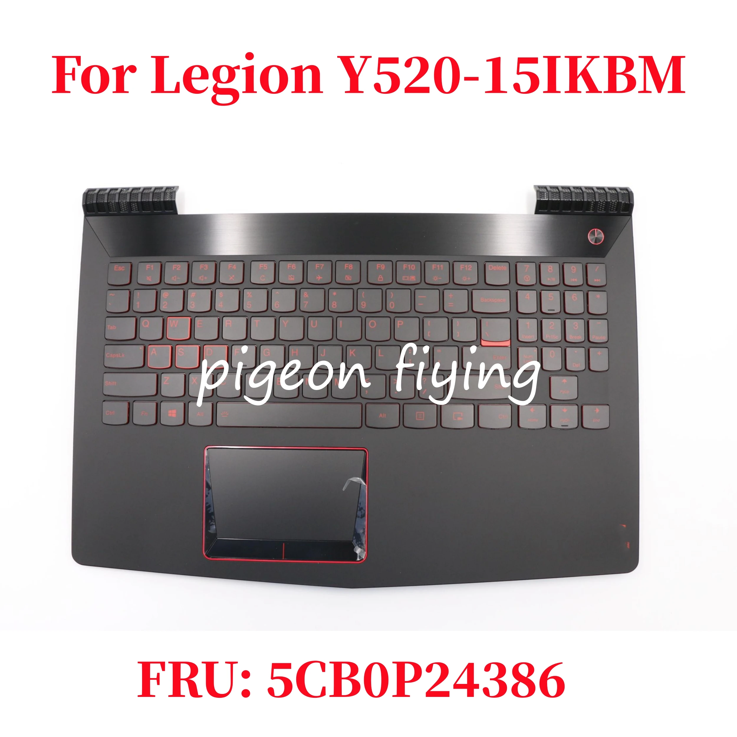 

For Lenovo Legion Y520-15IKBM Notebook Computer Keyboard FRU: 5CB0P24386