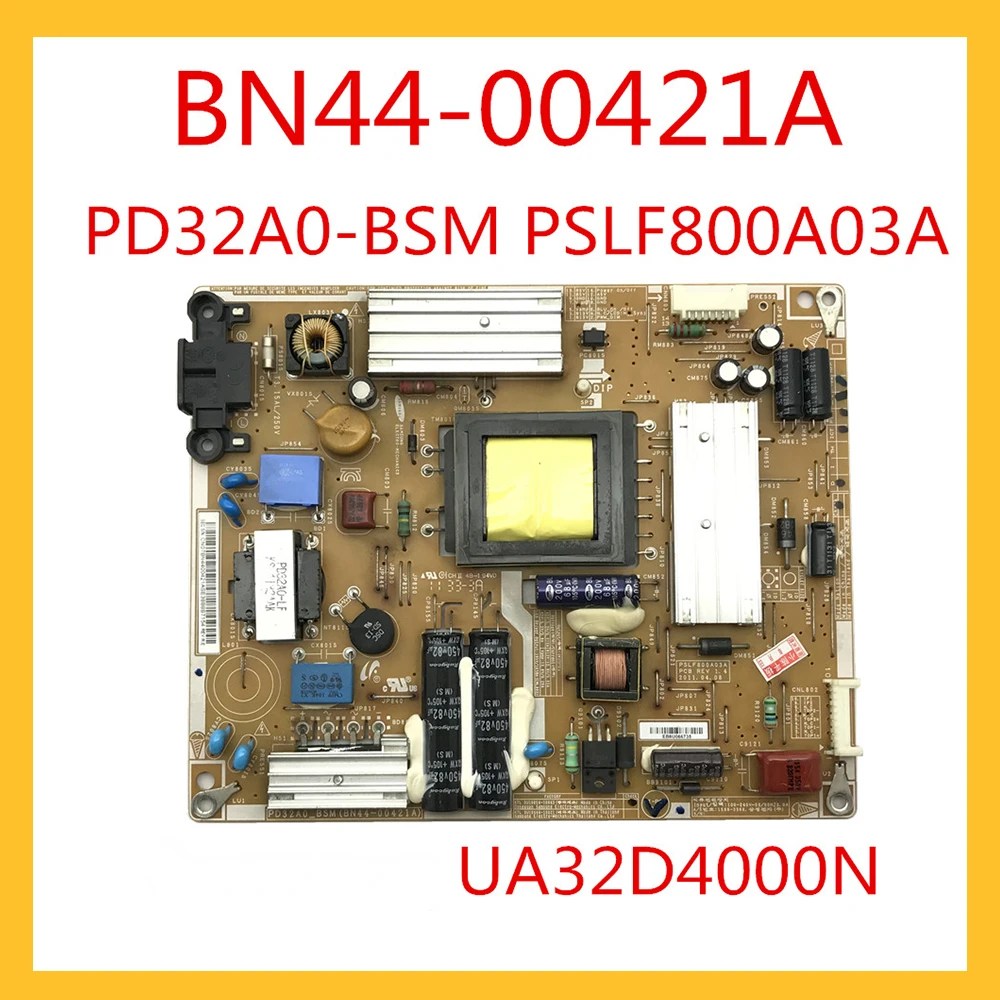 

BN44-00421A PD32A0-BSM PSLF800A03A Power Support Board for TV UA32D4000N Original Power Supply Board Accessories Power Card