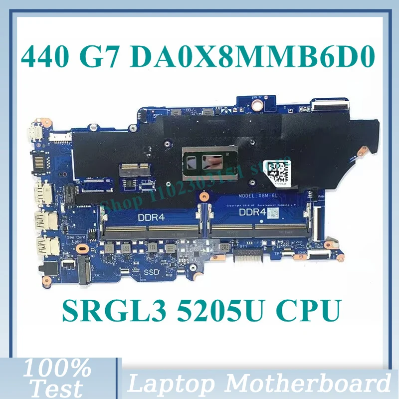 

Материнская плата DA0X8MMB6D0 с процессором SRGL3 5205U для HP ProBook 440 G7 450 G7, материнская плата для ноутбука 100%, полностью протестированная, работает хорошо