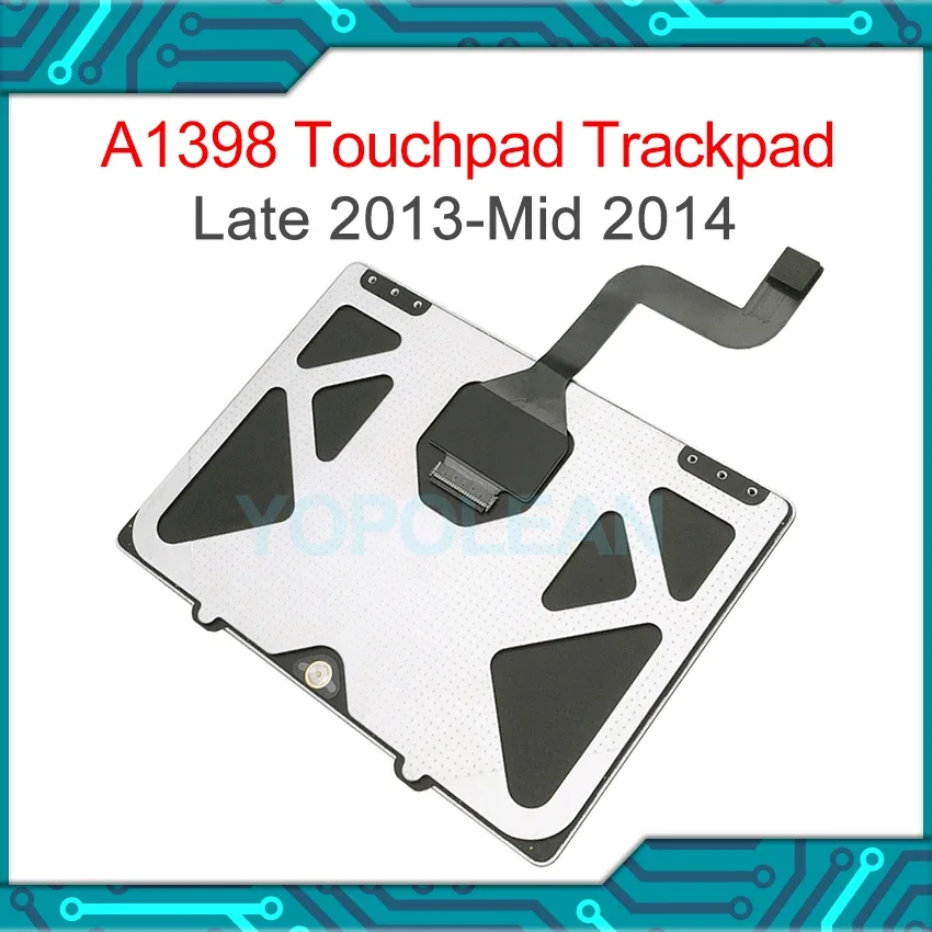 Original A1398 Trackpad For Macbook Pro 15" Retina a1398 Touchpad Flex Cable Late 2013 Mid 2014