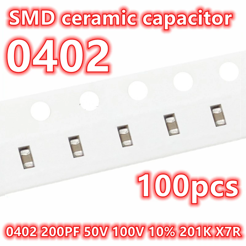 

(100 шт.) оригинальный 0402 200PF 50 в 100 в 10% 201K X7R SMD керамический конденсатор IC 1005