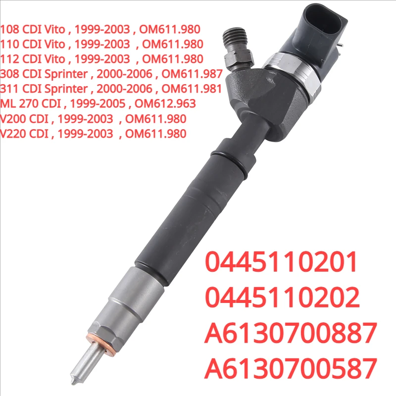 

0445110201 0445110202 A6130700887 New Diesel Fuel Injector for Mercedes-Benz Vito / ML270 99-03 , Sprinter 00-06 OM611.980