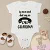 If Mom and Dad Say No Call Grandma Funny Baby Onesies Fashion Hot Sale Pure Cotton Newborn Girl Boy Clothes Fine Cute Gift 2