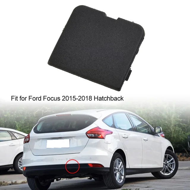 1x For FORD FOCUS 2015-2018 Hatchback Rear Bumper Tow Hook