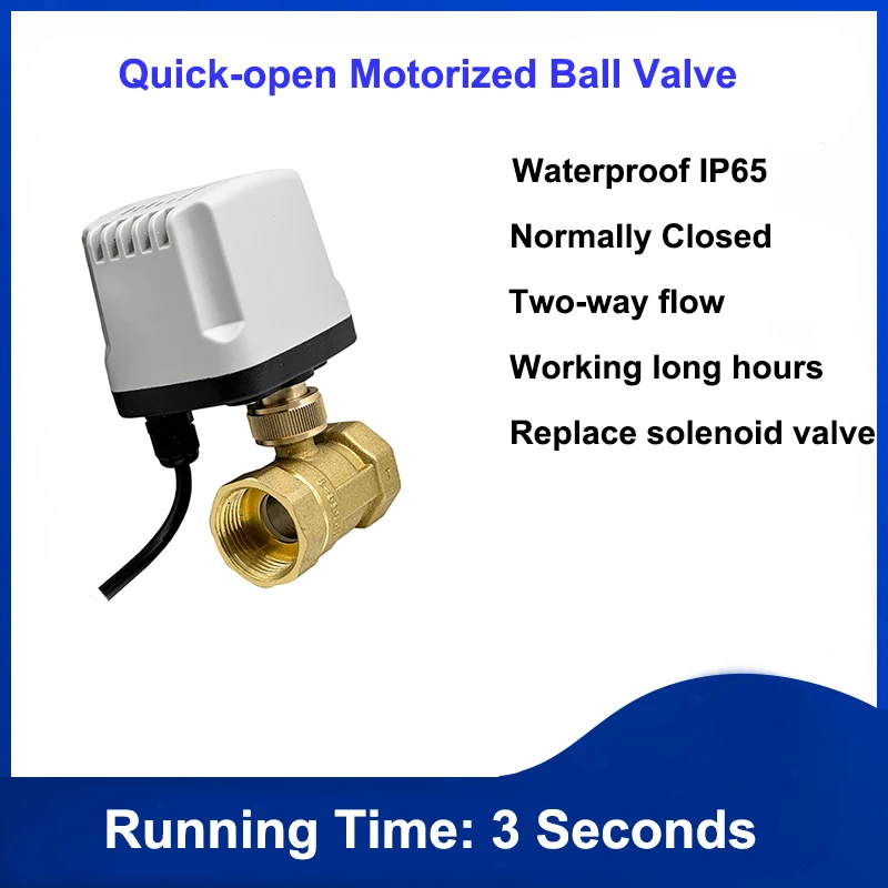 

1/2" 3/4" Normally Closed Quick-open Brass Motorized Ball Valve 2-Wire Electric Ball Valve 220V 12V Replace Solenoid Valve