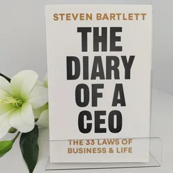 The Diary of a CEO: Steven Bartlett's Guide to Entrepreneurial Wisdom, Leadership, and Mental Well - being - 1