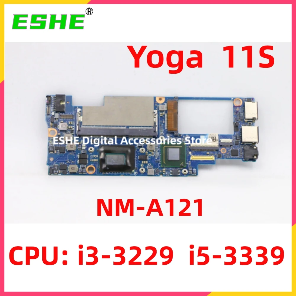 

Original For Lenovo Yoga 11S Laptop Motherboard VIUU4 NM-A121 CPU i3-3229Y i5-3339Y 90003059 90003062 tested good free shipping