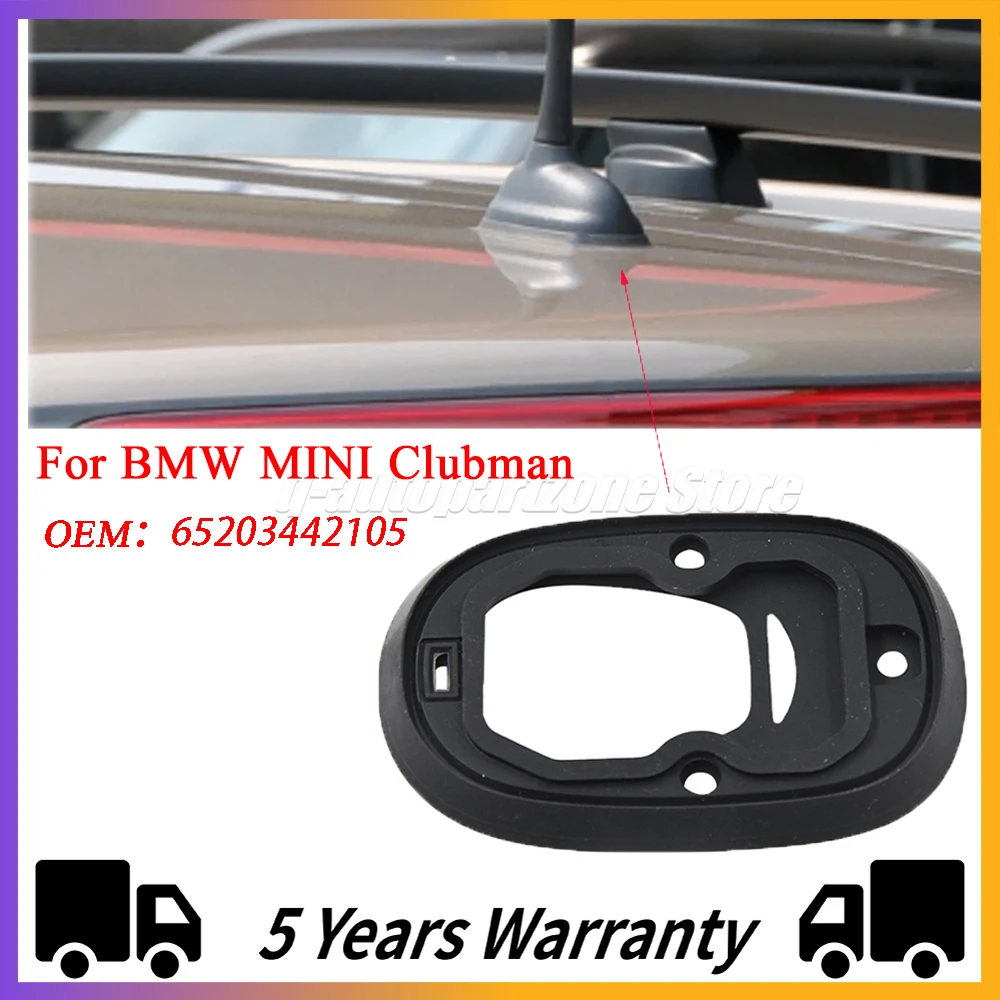 

65203442105 Подходит для BMW MINI Clubman R55 R56 ESIRSUN основа антенны резиновая прокладка уплотнительное кольцо