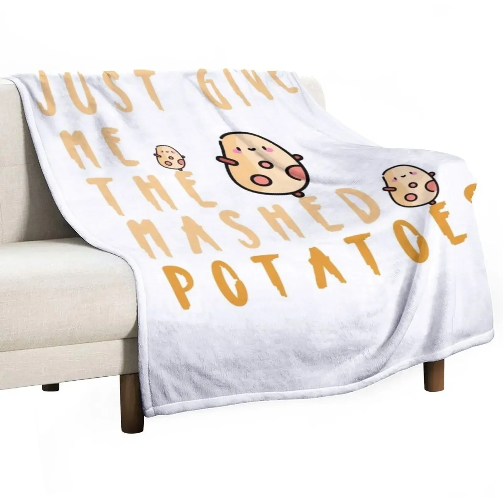 

just give me the mashed potatoes Throw Blanket Winter beds funny gift Blankets